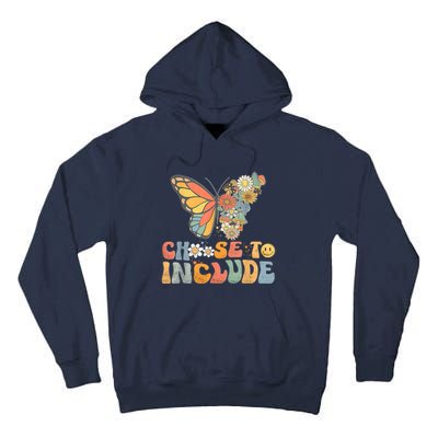 Choose To Include Special Education Teacher Floral Butterfly Tall Hoodie