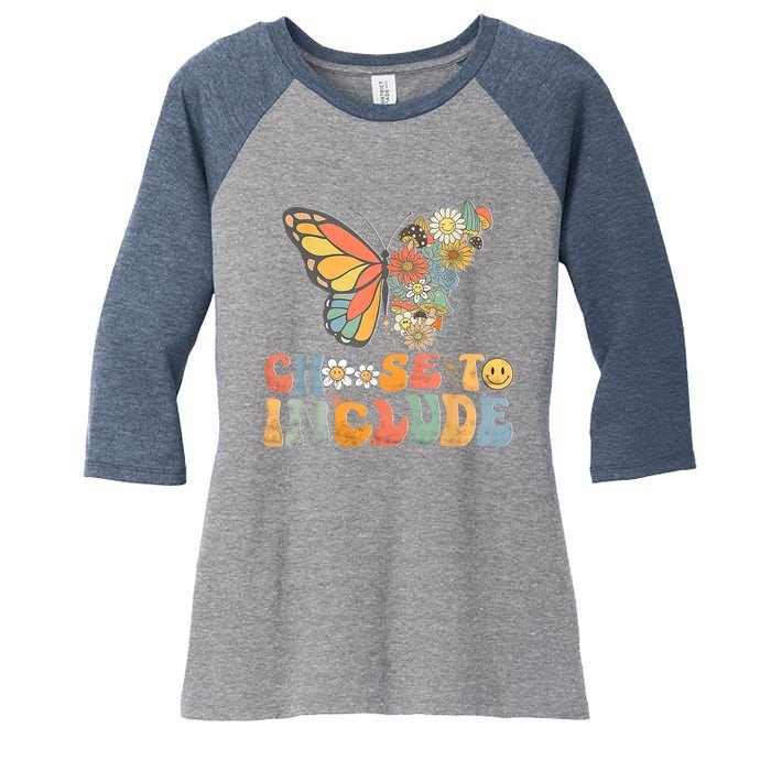 Choose To Include Special Education Teacher Floral Butterfly Women's Tri-Blend 3/4-Sleeve Raglan Shirt