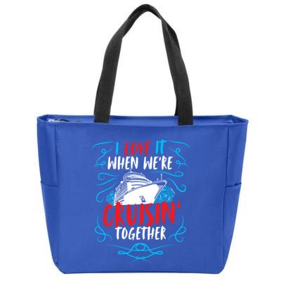 Cruisin Together I Cruise Ship Cruise Boat Cruise Cool Gift Zip Tote Bag