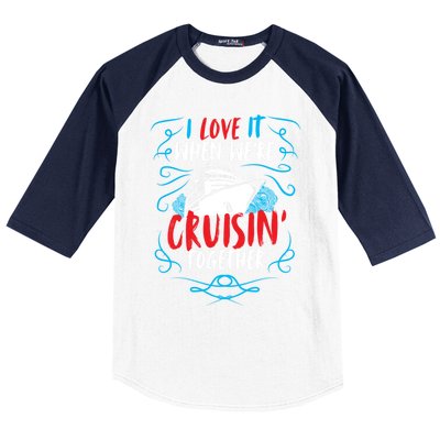 Cruisin Together I Cruise Ship Cruise Boat Cruise Cool Gift Baseball Sleeve Shirt