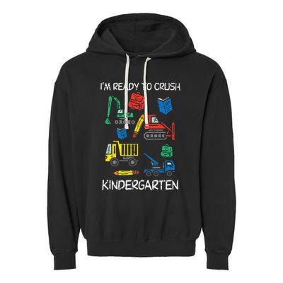 Construction Trucks Im Ready To Crush Kindergarten Kids Garment-Dyed Fleece Hoodie