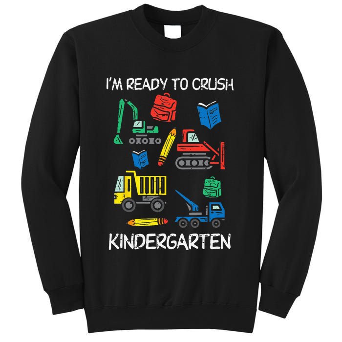 Construction Trucks Im Ready To Crush Kindergarten Kids Sweatshirt