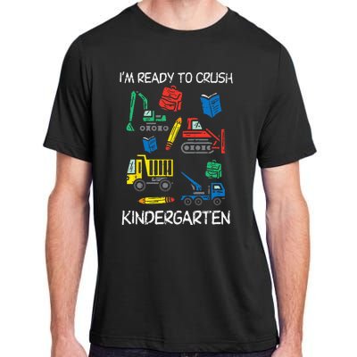 Construction Trucks Im Ready To Crush Kindergarten Kids Adult ChromaSoft Performance T-Shirt