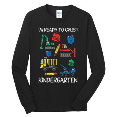 Construction Trucks Im Ready To Crush Kindergarten Kids Tall Long Sleeve T-Shirt