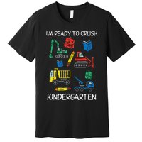 Construction Trucks Im Ready To Crush Kindergarten Kids Premium T-Shirt