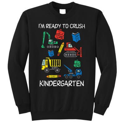 Construction Trucks Im Ready To Crush Kindergarten Kids Tall Sweatshirt