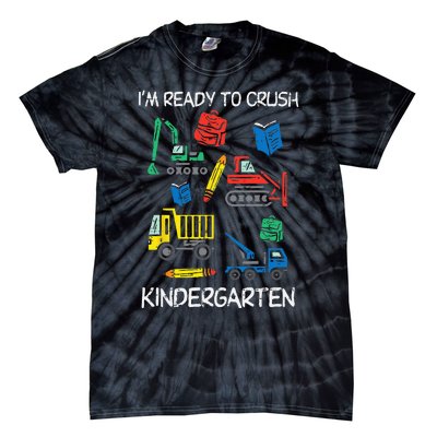 Construction Trucks Im Ready To Crush Kindergarten Kids Tie-Dye T-Shirt