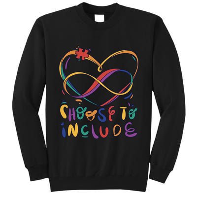 Choose To Include Autism Awareness Tall Sweatshirt