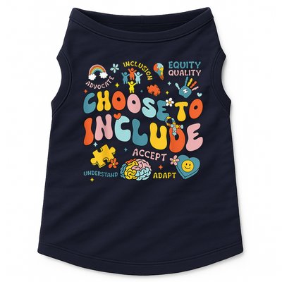 Choose To Include Inclusion Matters Autism Awareness Teacher Doggie Tank