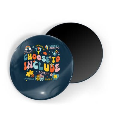 Choose To Include Inclusion Matters Autism Awareness Teacher Magnet