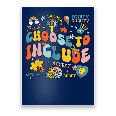 Choose To Include Inclusion Matters Autism Awareness Teacher Poster