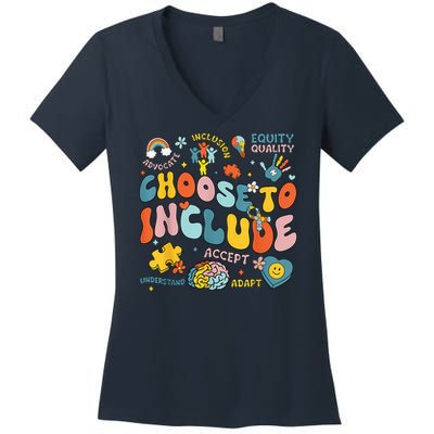 Choose To Include Inclusion Matters Autism Awareness Teacher Women's V-Neck T-Shirt