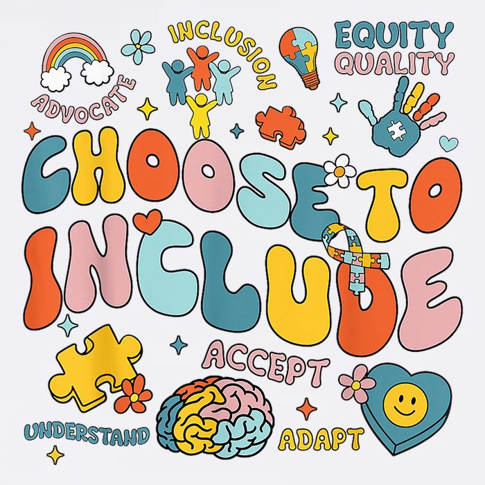 Choose To Include Inclusion Matters Autism Awareness Teacher Garment-Dyed Sweatshirt