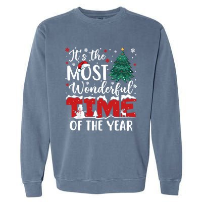 Christmas Trees ItS The Most Wonderful Time Of The Year Gift Garment-Dyed Sweatshirt