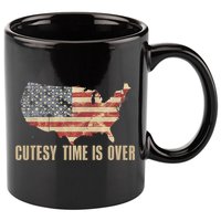 Cutesy Time Is Over American Flag Patriotic Conservative 11oz C Handle Ceramic Mug