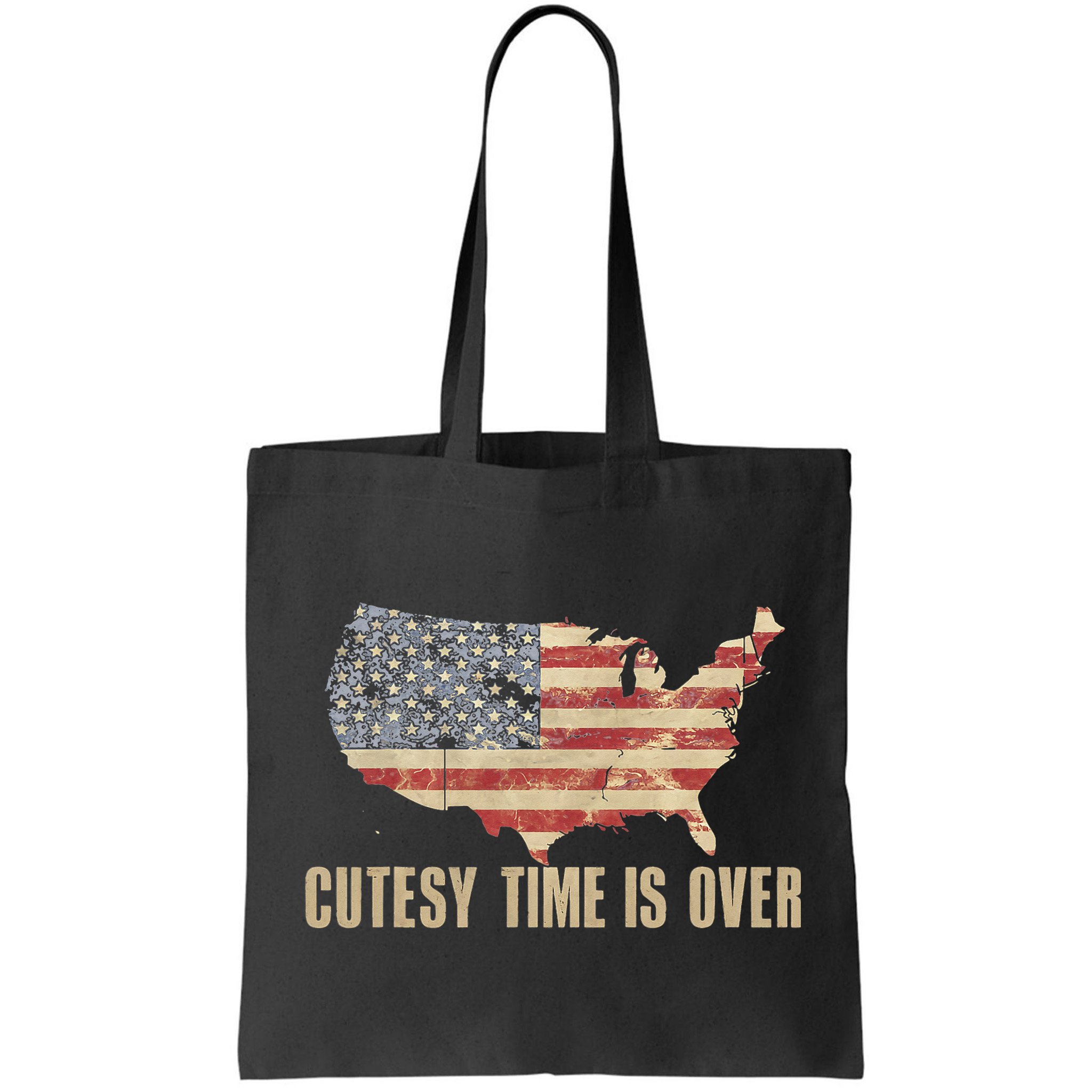 Cutesy Time Is Over American Flag Patriotic Conservative Bag