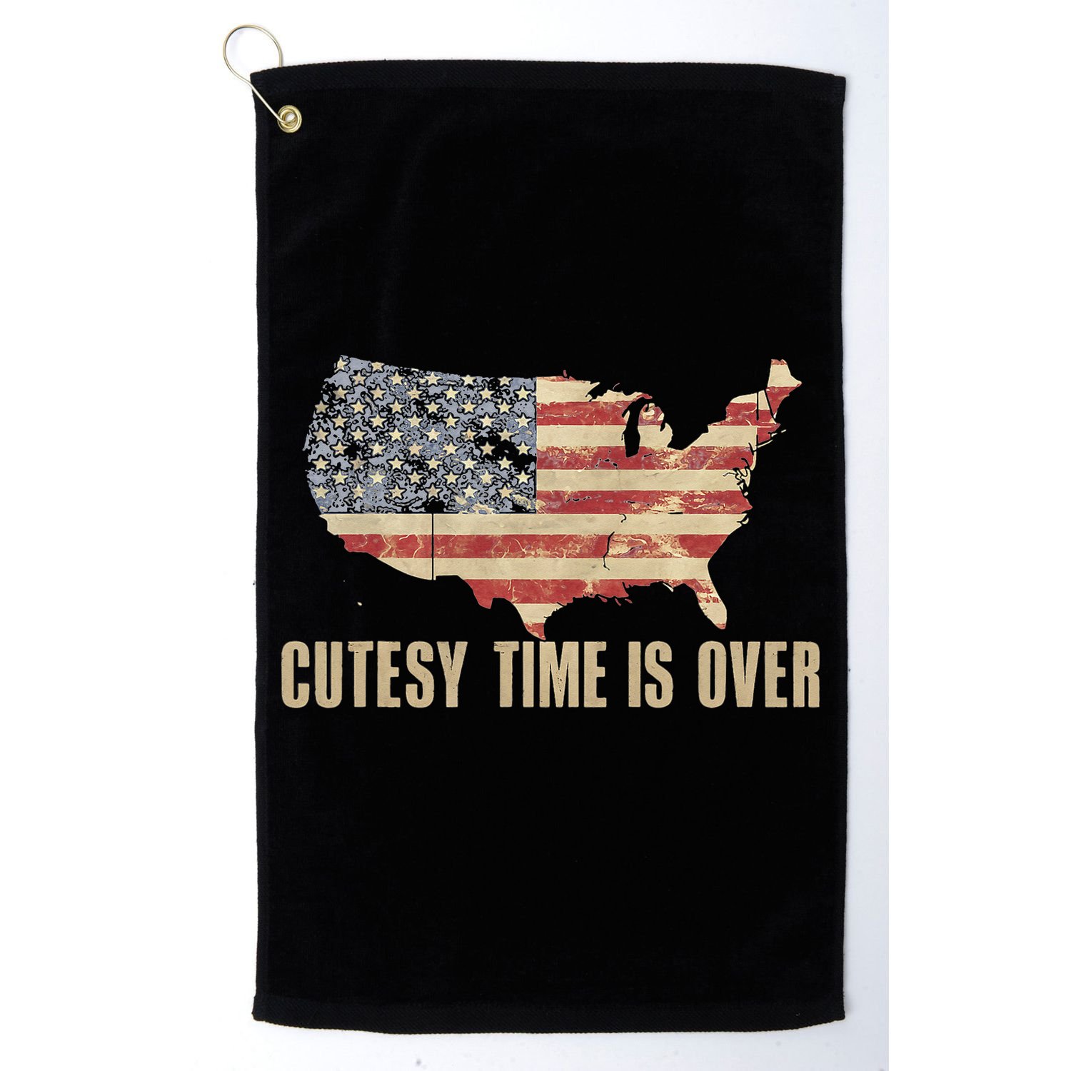 Cutesy Time Is Over American Flag Patriotic Conservative Golf Towel