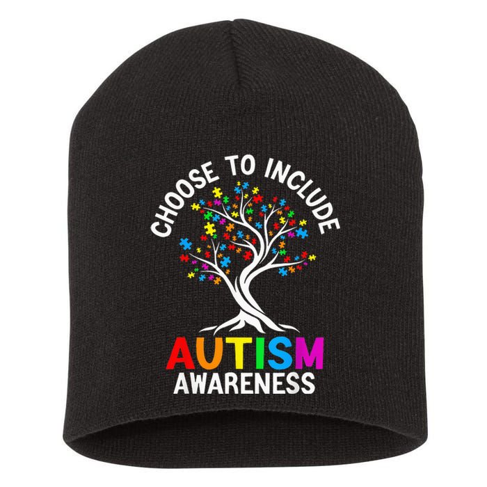 Choose To Include For Autism Teacher Special Education SPED Short Acrylic Beanie