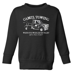 Camel Towing Inappropriate Humor Humor Camel Towing Toddler Sweatshirt