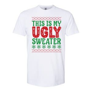 Cool This Is My Ugly Christmas Sweater Softstyle CVC T-Shirt