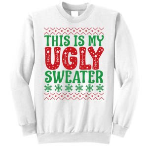 Cool This Is My Ugly Christmas Sweater Sweatshirt