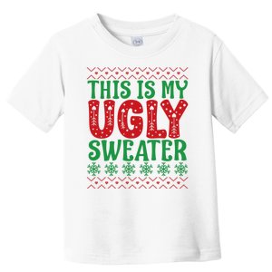 Cool This Is My Ugly Christmas Sweater Toddler T-Shirt