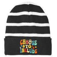 Choose To Include For Autism Teacher Special Education SPED Striped Beanie with Solid Band