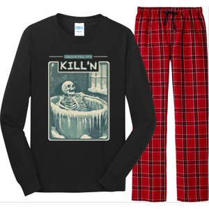 ChillN Till ItS KillN Cold Plunge Funny Ice Bath Long Sleeve Pajama Set