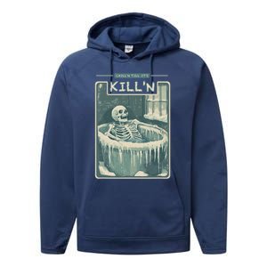 ChillN Till ItS KillN Cold Plunge Funny Ice Bath Performance Fleece Hoodie