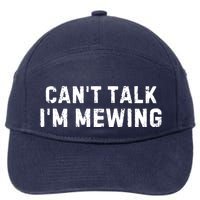 CanT Talk IM Mewing Funny 7-Panel Snapback Hat