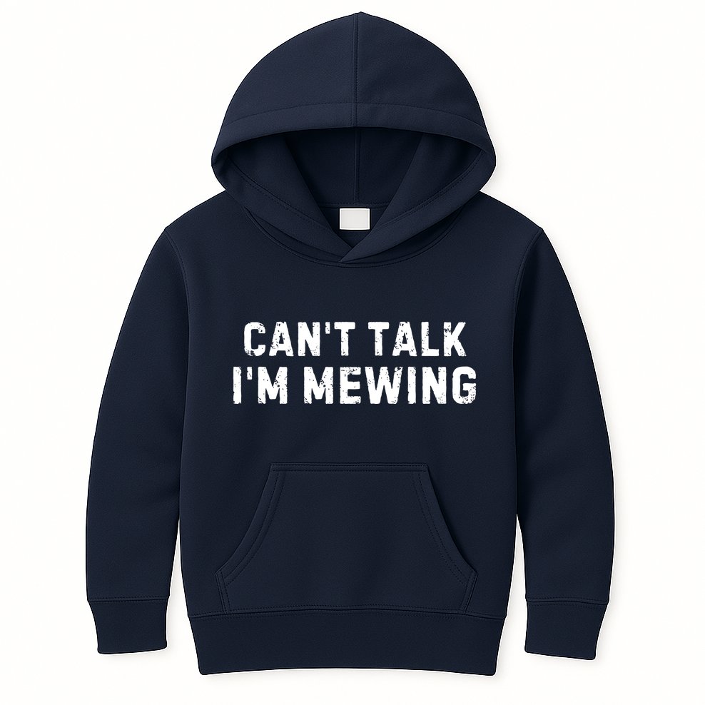 CanT Talk IM Mewing Funny Kids Hoodie