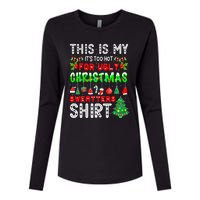 Christmas This Is My It's Too Hot For Ugly Xmas Sweaters Womens Cotton Relaxed Long Sleeve T-Shirt