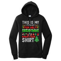 Christmas This Is My It's Too Hot For Ugly Xmas Sweaters Women's Pullover Hoodie