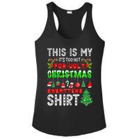 Christmas This Is My It's Too Hot For Ugly Xmas Sweaters Ladies PosiCharge Competitor Racerback Tank