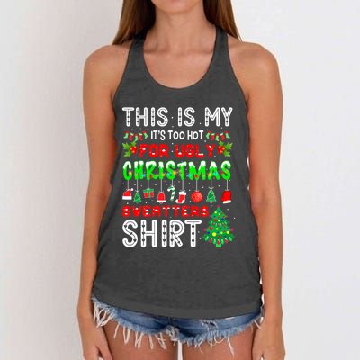 Christmas This Is My It's Too Hot For Ugly Xmas Sweaters Women's Knotted Racerback Tank