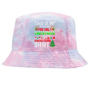 Christmas This Is My It's Too Hot For Ugly Xmas Sweaters Tie-Dyed Bucket Hat