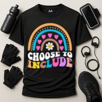 Choose To Include Colorful Rainbow Performance Shirt