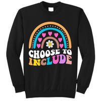 Choose To Include Colorful Rainbow Sweatshirt