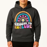 Choose To Include Colorful Rainbow Hoodie