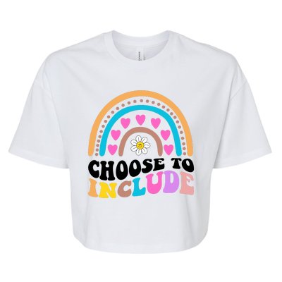 Choose To Include Colorful Rainbow Bella+Canvas Jersey Crop Tee