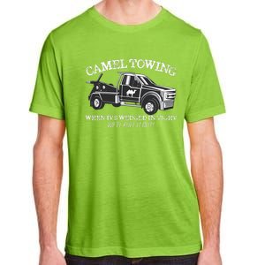 Camel Towing Inappropriate Humor Adult Humor Camel Towing Adult ChromaSoft Performance T-Shirt