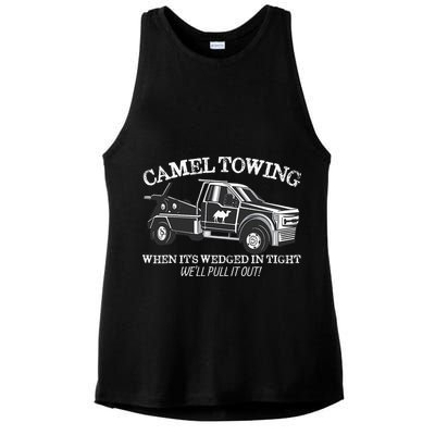 Camel Towing Inappropriate Humor Adult Humor Camel Towing Ladies PosiCharge Tri-Blend Wicking Tank