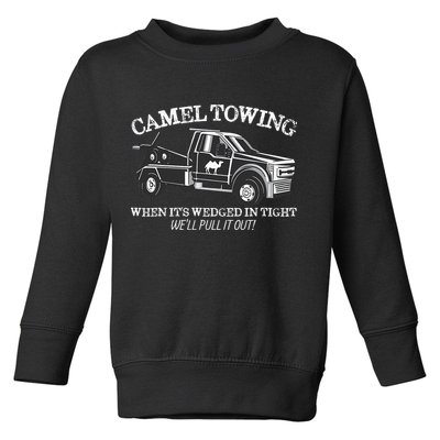 Camel Towing Inappropriate Humor Adult Humor Camel Towing Toddler Sweatshirt