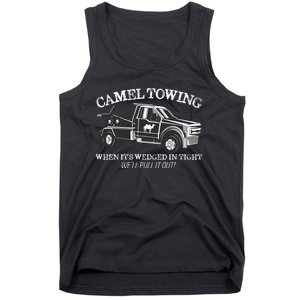 Camel Towing Inappropriate Humor Adult Humor Camel Towing Tank Top