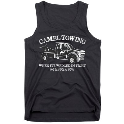 Camel Towing Inappropriate Humor Adult Humor Camel Towing Tank Top