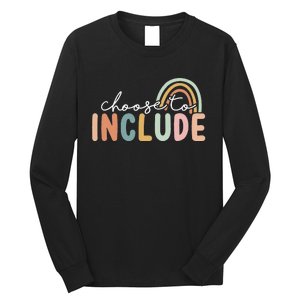 Choose To Include Special Education Teacher Autism Awareness Long Sleeve Shirt