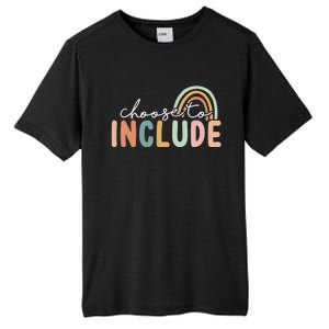 Choose To Include Special Education Teacher Autism Awareness Tall Fusion ChromaSoft Performance T-Shirt