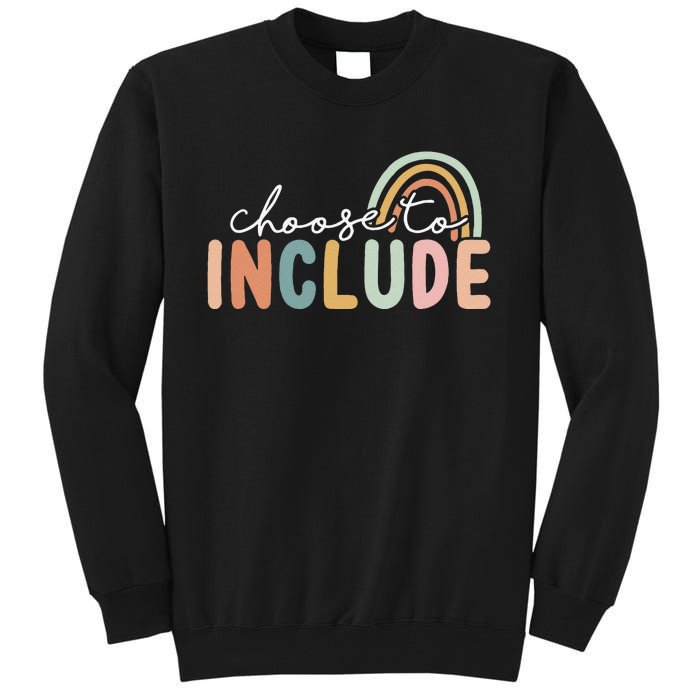 Choose To Include Special Education Teacher Autism Awareness Tall Sweatshirt