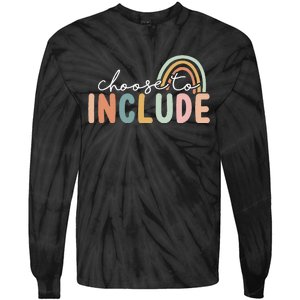 Choose To Include Special Education Teacher Autism Awareness Tie-Dye Long Sleeve Shirt