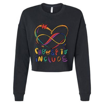 Choose To Include Autism Awareness Teacher Special Education Cropped Pullover Crew